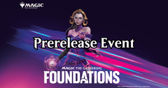 November 9th Noon Foundations Prerelease